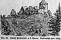 Nordansicht der Burg (um 1840), aus: Wenzel, F�rstenstein (1912), S. 98